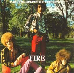 Jimi Hendrix : Fire